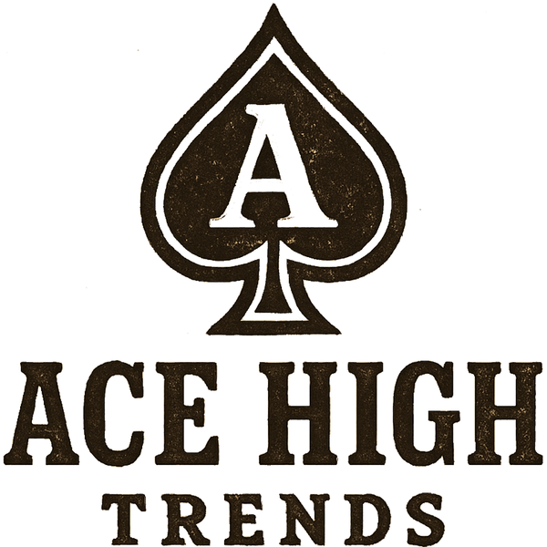 Ace-High Trends